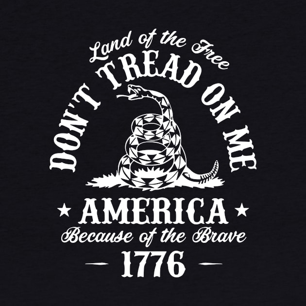 Don't Tread On Me by NobleTeeShop